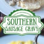 Southern Sausage Gravy | Homemade Sausage Gravy Recipe