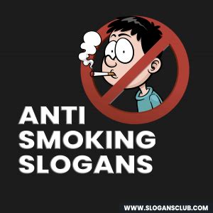 50+ Anti Smoking Slogans and Taglines