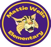 - Mattie Wells Elementary School