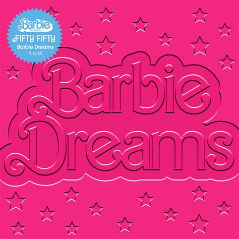 Songs Similar to Barbie Dreams (feat. Kaliii) [From Barbie The Album ...