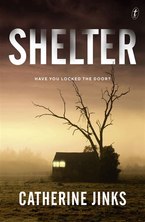 Text Publishing — Shelter, book by Catherine Jinks