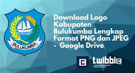 Download Logo Kabupaten Bulukumba Lengkap Format PNG dan JPEG – Google Drive in 2023 | Google ...