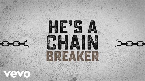 Zach Williams - Chain Breaker (Official Lyric Video) - YouTube