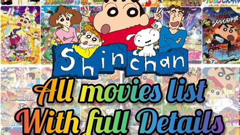 Shinchan All Movies List with full Details (1993 - 2021) | Shin-chan all Movies - YouTube