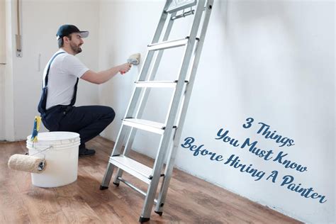 3 Things You Must Know Before Hiring A Painter | My Decorative