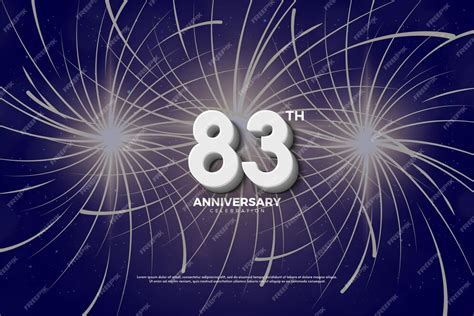 Premium Vector | 83rd anniversary with blazing fireworks in the background.