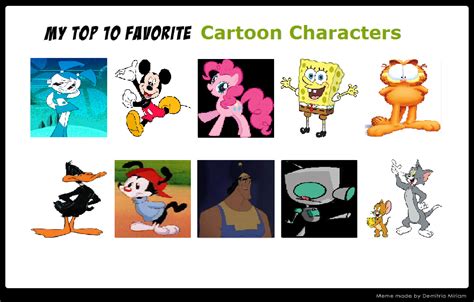 Top 10 Favorite Cartoon Characters by nickyrey1999 on DeviantArt