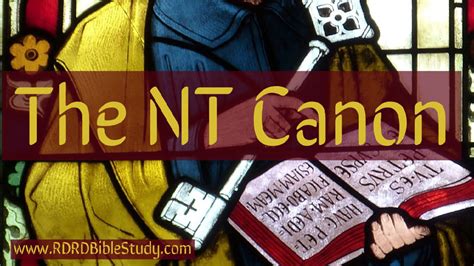 RDRD Bible Study | The New Testament Canon