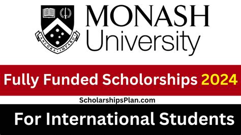 Monash University Scholarships 2024 (Fully Funded)