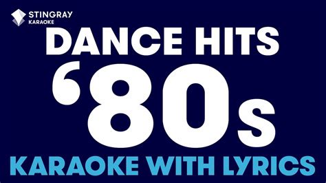 BEST KARAOKE WITH LYRICS DANCE HITS '80s: David Bowie, The Romantics, Cyndi Lauper, Whitney ...