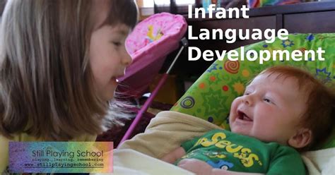 Infant Language Development: 3 Months Cooing and Babbling | Still Playing School