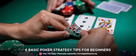 6 Basic Poker Strategy Tips for Beginners