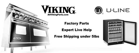 Viking Parts by Viking - Factory Parts for Viking Appliances