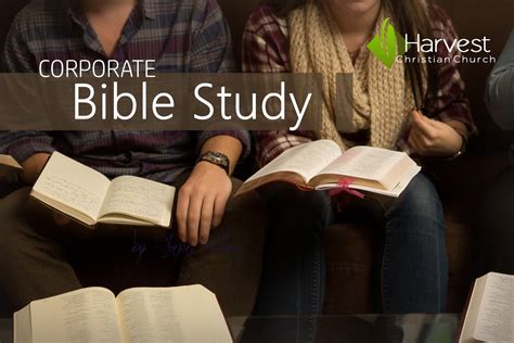 Corporate Bible Study | Harvest Christian Church