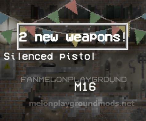 Download 2 New weapons mod for Melon Playground