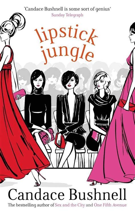 Lipstick Jungle (novel) - Alchetron, the free social encyclopedia