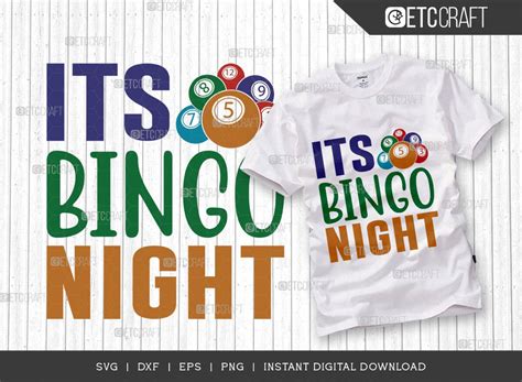 Its Bingo Night SVG Cut File, Bingo Svg, Bingo gift Svg, Bingo Games ...