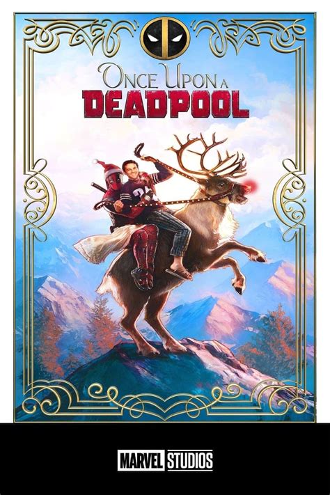 Once Upon a Deadpool (2018) - Posters — The Movie Database (TMDB)