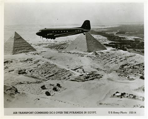 DC-3 flying over the Pyramids of Giza, Egypt | The Digital Collections of the National WWII ...