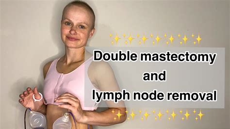 Double mastectomy and lymph node removal - YouTube