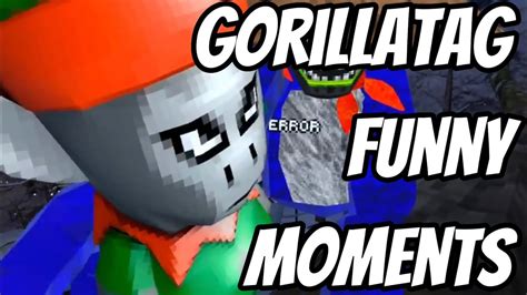 Gorilla Tag Funny Moments Pt1 - YouTube