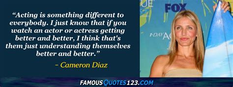 Cameron Diaz Quotes on Attitude, People, Life and Love