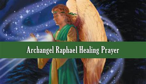 Archangel Raphael Healing Prayer