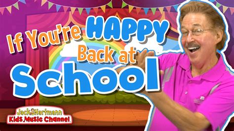 If You're Happy Back at School | Jack Hartmann - YouTube