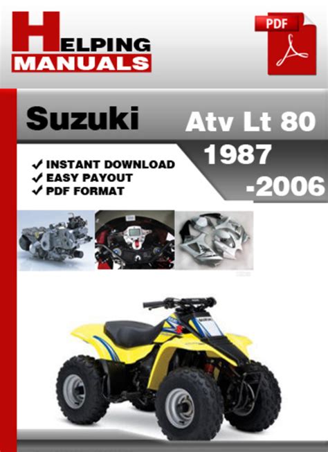 Helping Manuals: Suzuki ATV LT 80 1987-2006 Service Repair Manual