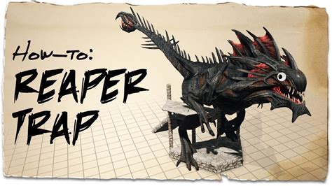 How to build a simple Reaper trap | ARK: Survival Evolved | Building ...