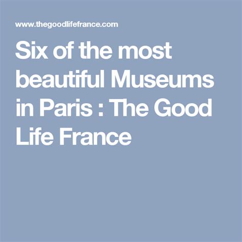 Six of the most beautiful Museums in Paris | Museums in paris, Paris, Beautiful