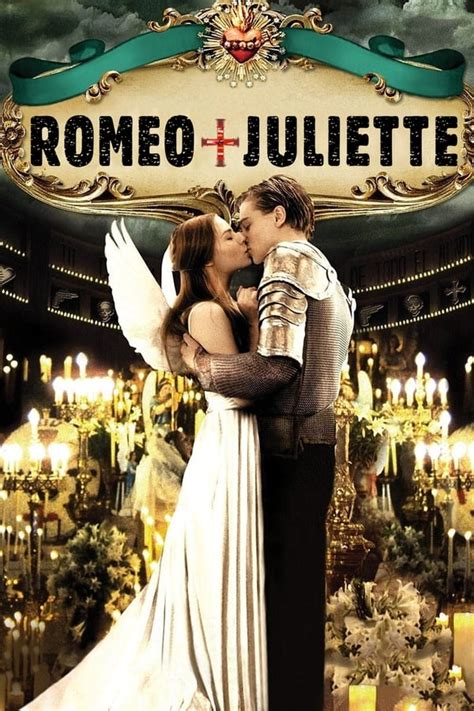 Roméo + Juliette (1996) complète en streaming VF et VOSTFR • cPasFo