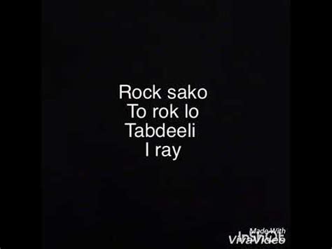 Rok Sako To Rok Lo | Pti New Song LYRICS ONLY - YouTube