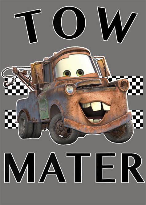 Disney Pixar Cars Tow Mater Finish Digital Art by Xuong Luu Bui | Pixels