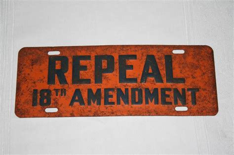 Repeal the 18th Amendment License Plate Topper Prohibition Original | #1736604175