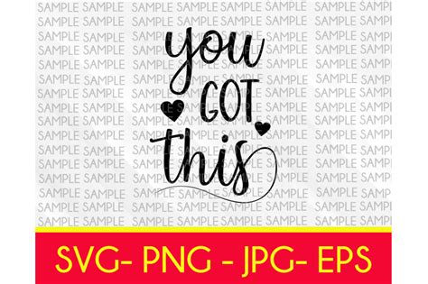 You Got This svg By Total SVG | TheHungryJPEG