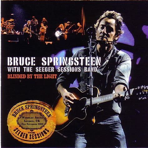 Bruce Springsteen With The Seeger Sessions Band / Blinded With The ...