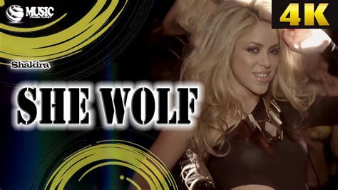 Shakira - She Wolf - 4K• ULTRA HD (REMASTERED UPSCALE) - YouTube