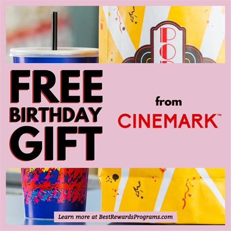 Learn how to get a Free Birthday Gift at Cinemark Movies