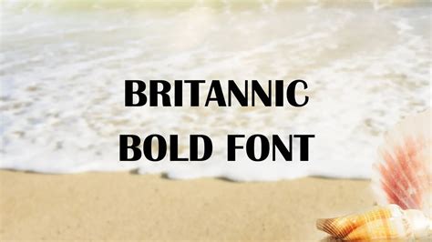 Britannic Font Free Download