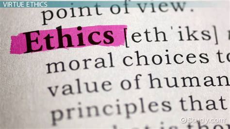 Virtue Ethics | Meaning & Examples - Lesson | Study.com