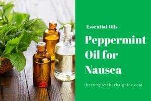 Peppermint Oil for Nausea