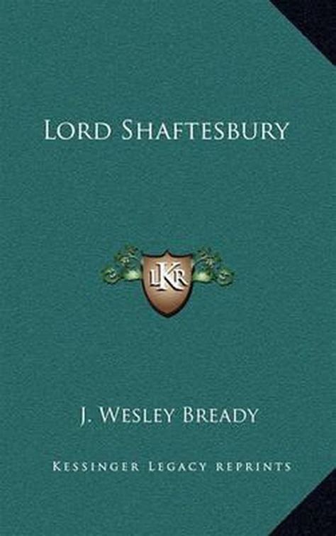 Lord Shaftesbury, J Wesley Bready | 9781163452875 | Boeken | bol.com