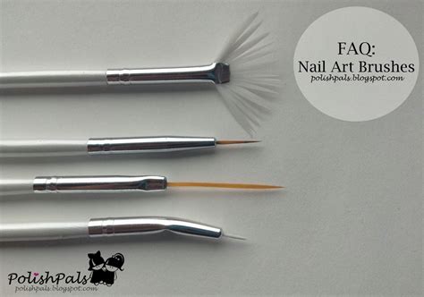 Polish Pals: FAQ: Nail Art Brushes