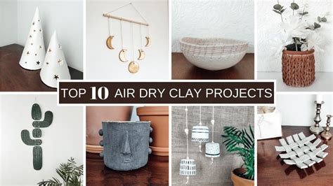 TOP 10 AIR DRY CLAY IDEAS | Minimal and Aesthetic Home Decor Projects - YouTube