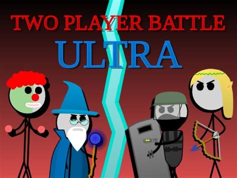 two player battle ULTRA