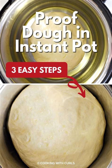 How to Proof Dough in Instant Pot - Cooking with Curls