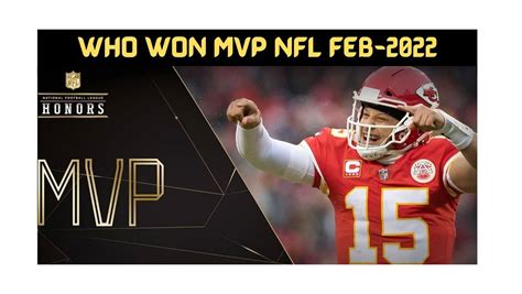 Who Won MVP NFL: Explore About Winner {Feb-2022}