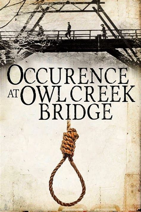 An Occurrence at Owl Creek Bridge a Short Story by Ambrose Bierce ...