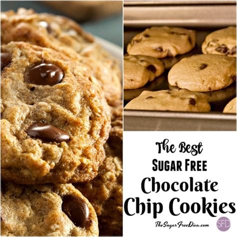 This is the recipe for The Best Sugar Free Chocolate Chip Cookies